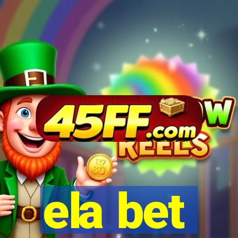 ela bet
